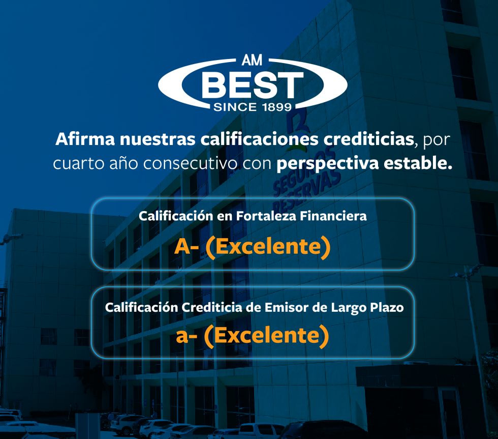 Por cuarto año consecutivo AM BEST confirma las calificaciones crediticias de Seguros Reservas con perspectiva estable