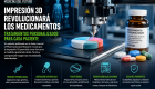 La industria farmacéutica entra en una nueva era: impresión 3D permitirá crear medicamentos personalizados